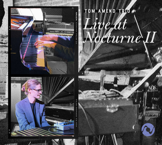 Octave Records Releases <em>Live at Nocturne II</em> by the Tom Amend Trio