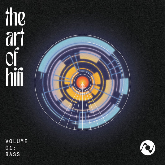 The Art of HiFi: Bass