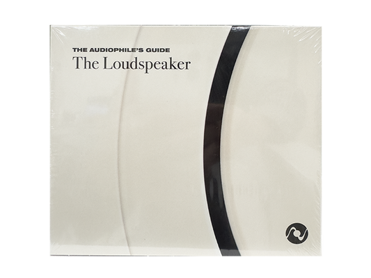 The Audiophile's Guide: The Loudspeaker