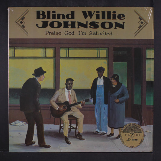 The Blues: Willie (who was also blind) Johnson