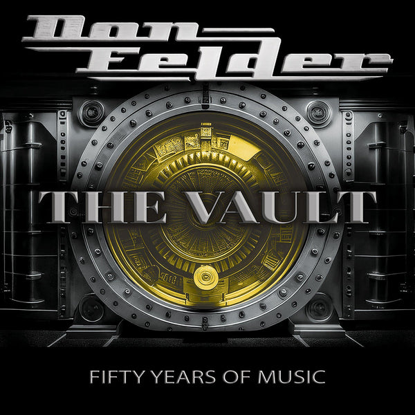 Don Felder: Bringing Musical Gems from The Vault to Light