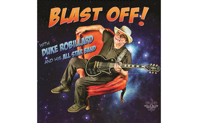 Blast Off With Bluesman Duke Robillard
