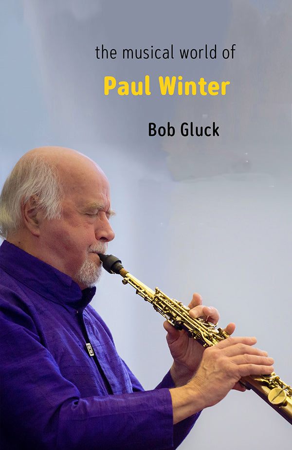 Book Review:The Musical World of Paul Winter