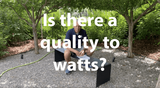 Is there a quality to watts?