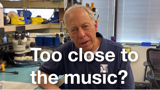 Too close to the music?