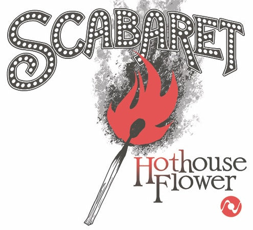 Octave Records Releases Hothouse Flower by Scabaret