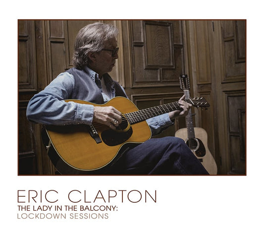Eric Clapton and The Lady in the Balcony