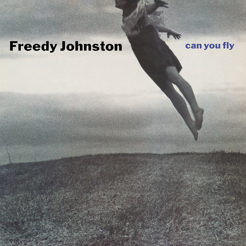 Freedy Johnston’s <em>Can You Fly:</em> a “Perfect” Album, Reissued