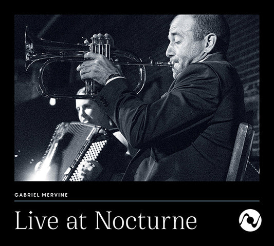 Octave Records Releases Its First Live Album: Jazz Trumpeter Gabriel Mervine’s Live at Nocturne