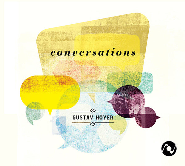 Contemporary Classical Music from Octave Records: Conversations by Composer Gustav Hoyer