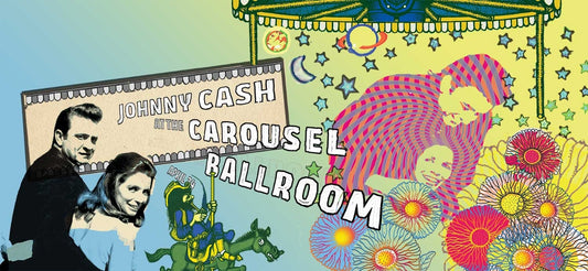 Johnny Cash - <em>Bear’s Sonic Journals: Johnny Cash at the Carousel Ballroom, April 24, 1968</em>