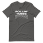 Rollin' Tubes T-Shirt