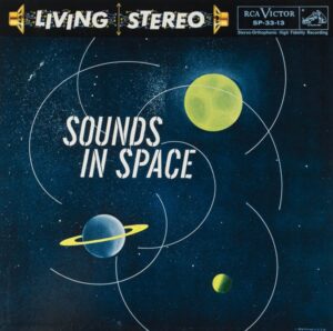 There's no wind noise from Mars on this 1957 RCA "Living Stereo" record, but there are a number of spectacular early-stereo demonstration tracks. Dig that catalog number!