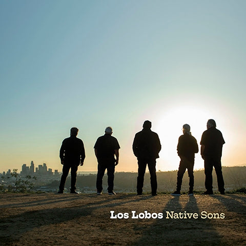 Los Lobos Native Sons album cover.