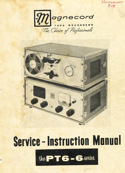 Magnecord PT-6 service and instruction manual.