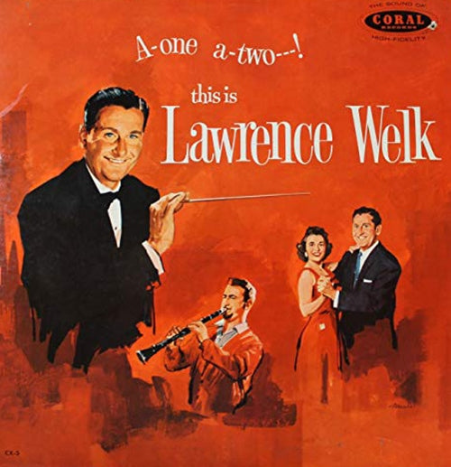 "A-one a-two...! This is Lawrence Welk" album cover.