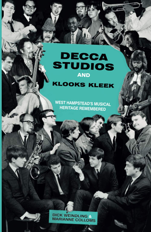 Decca Studios and Klooks Kleek by Dick Weindling and Marianne Colloms, book cover.